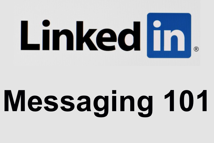 Teddy Burriss - LinkedIn Training and Coaching - LinkedIn Messaging 101