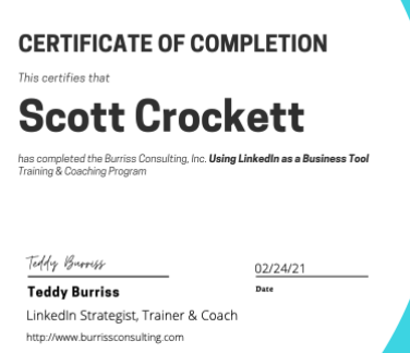 Teddy Burriss - LinkedIn Strategist, Trainer & Coach providing LinkedIn Training - Course Certificate
