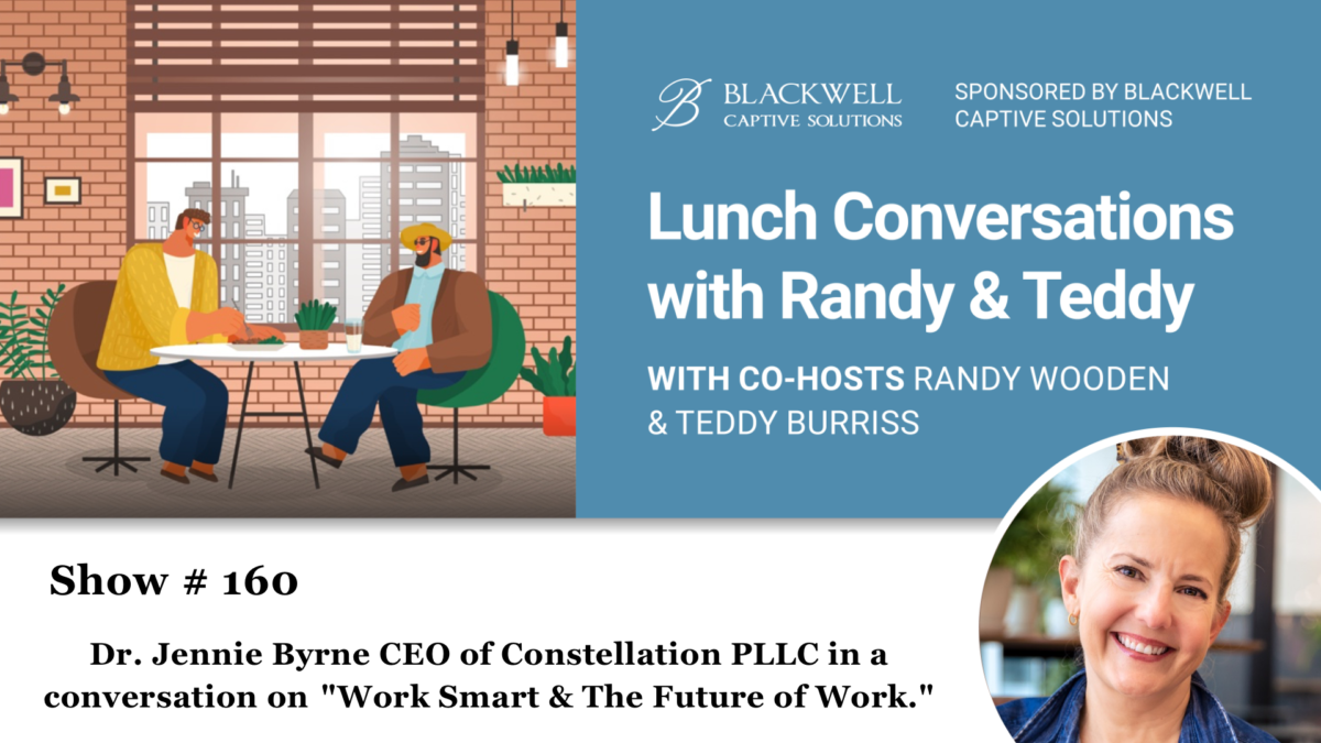 Jennie Byrne, Randy Wooden and Teddy Burriss on Lunch Conversations with Randy and Teddy