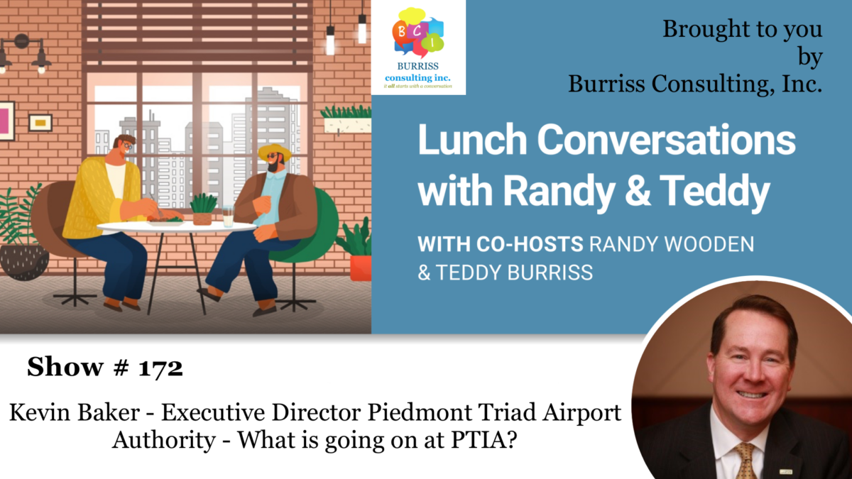 Lunch Conversations with Randy Wooden and Teddy burriss