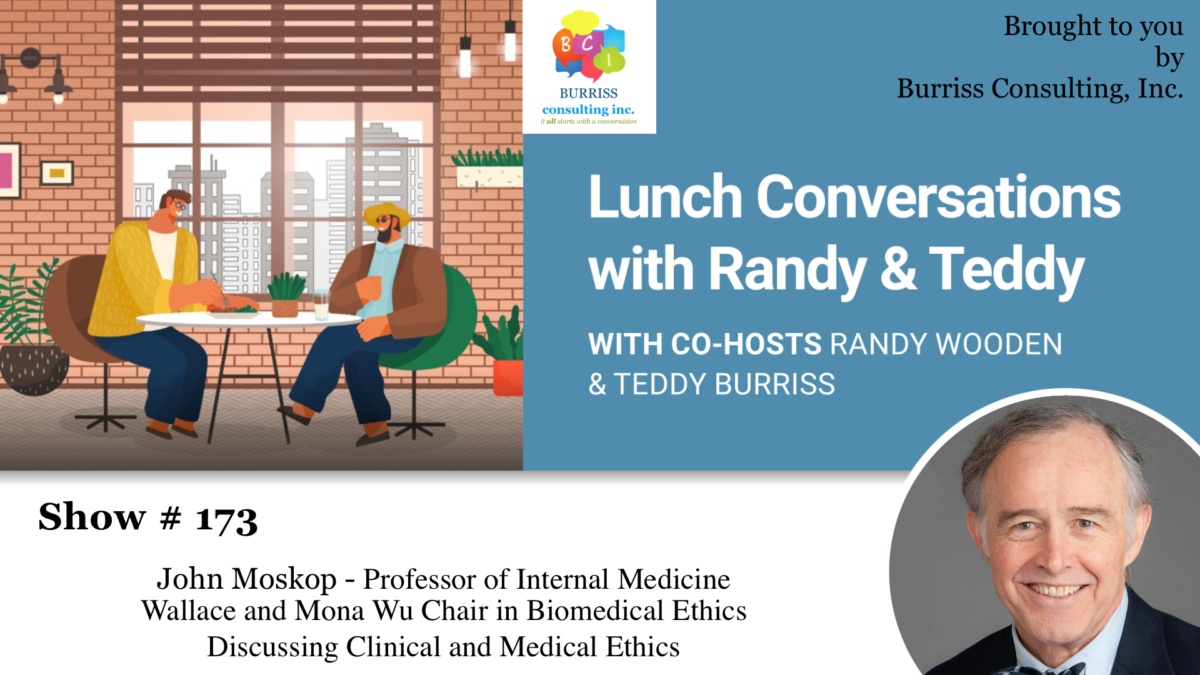 Lunch Conversations with Randy and Teddy